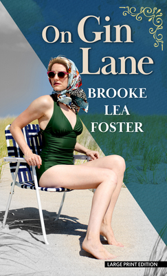 On Gin Lane By Brooke Lea Foster Cover Image