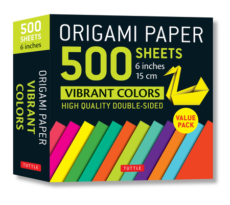 Origami Paper 500 Sheets Vibrant Colors 6 (15 CM): Tuttle Origami Paper: Double-Sided Origami Sheets Printed with 12 Different Designs (Instructions f By Tuttle Publishing (Editor) Cover Image