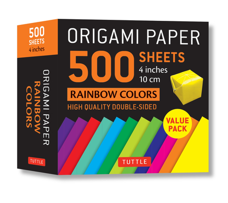 Origami Paper 500 Sheets Rainbow Colors 4 (10 CM): Tuttle Origami Paper: Double-Sided Origami Sheets Printed with 12 Different Color Combinations By Tuttle Publishing (Editor) Cover Image