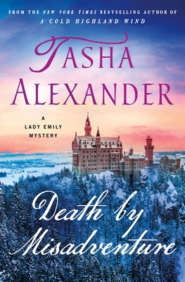 Death by Misadventure: A Lady Emily Mystery (Lady Emily Mysteries #18)