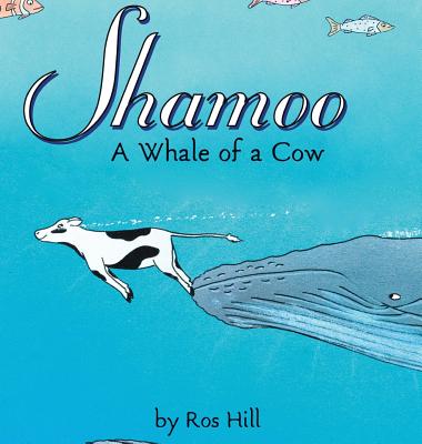 Shamoo: A Whale of a Cow (LIB) Cover Image