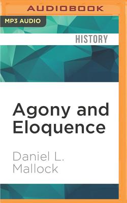Cover for Agony and Eloquence