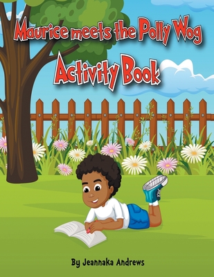 Maurice meets the Polly Wog Activity Book Cover Image