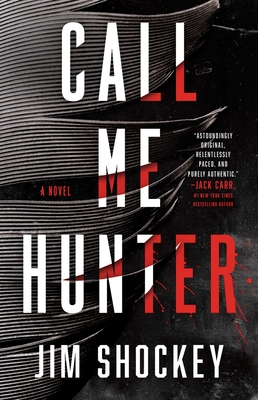 Call Me Hunter: A Novel Cover Image