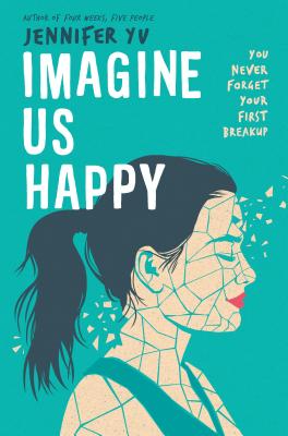 Imagine Us Happy By Jennifer Yu Cover Image