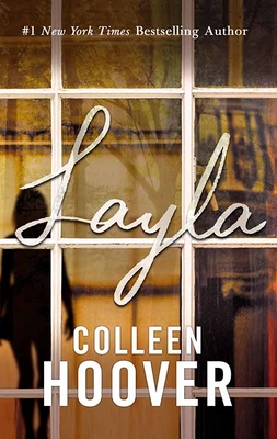 Layla By Colleen Hoover Cover Image