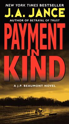 Payment in Kind: A J.P. Beaumont Novel (J. P. Beaumont Novel #9)