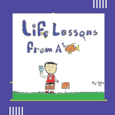 Life Lessons From A Fish By John Myron Uy Cover Image
