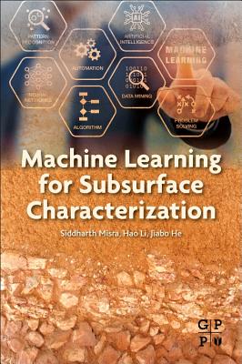 Machine Learning for Subsurface Characterization Cover Image