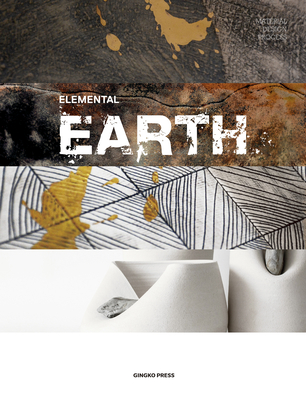 Material Design Process: Elemental Earth By Sandu Publications (Editor) Cover Image