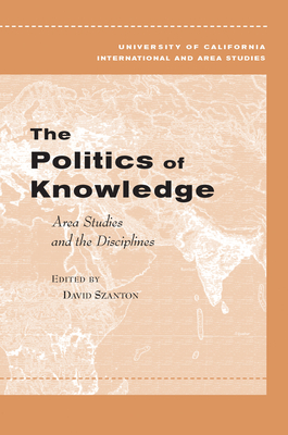 Cover for The Politics of Knowledge