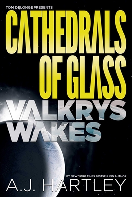 Cover for Cathedrals of Glass: Valkrys Wakes