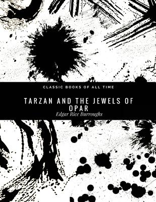 Tarzan And The Jewels Of Opar
