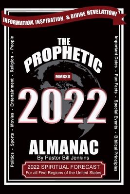 The Prophetic Almanac 2022 By Bill Jenkins Cover Image