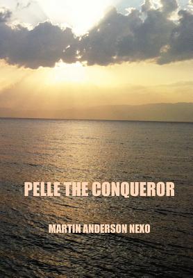 Pelle the Conqueror By Martin Anderson Nexo Cover Image