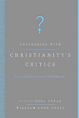 Cover for Contending with Christianity’s Critics