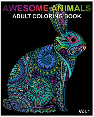 Animal Coloring Books for Relaxation: Cool Adult Coloring Book