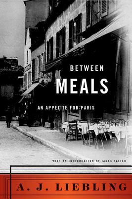 Between Meals: An Appetite for Paris Cover Image