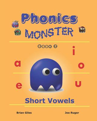 Phonics Monster - Book 2: Short Vowels (Paperback) | Books