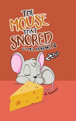 Cover for The Mouse That Snored
