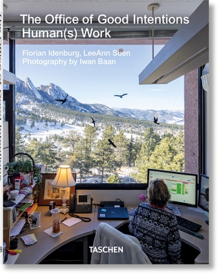 The Office of Good Intentions. Human(s) Work By Florian Idenburg, Leeann Suen, Iwan Baan (Photographer) Cover Image