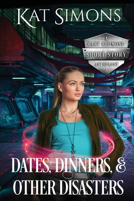 Cover for Dates, Dinners, and Other Disasters