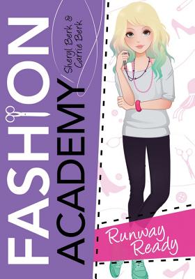 Cover for Runway Ready (Fashion Academy #2)