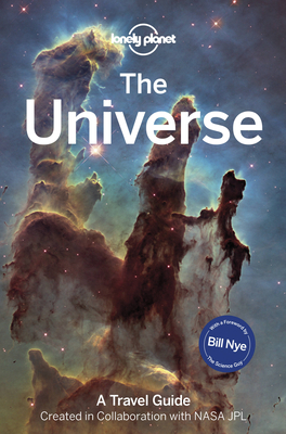 Lonely Planet The Universe 1 By Lonely Planet Cover Image