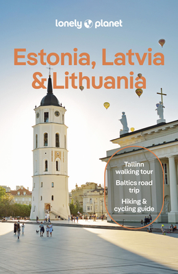 Lonely Planet Estonia, Latvia & Lithuania (Travel Guide) Cover Image
