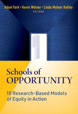 Schools of Opportunity: 10 Research-Based Models of Equity in Action Cover Image