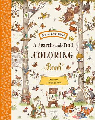 Brown Bear Wood: A Search-and-Find Coloring Book: Over 100 Things to Find Cover Image