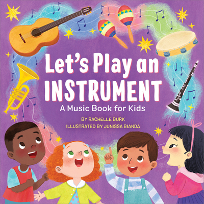 Let's Play an Instrument: A Music Book for Kids Cover Image