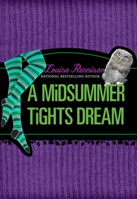 A Midsummer Tights Dream (Misadventures of Tallulah Casey #2)