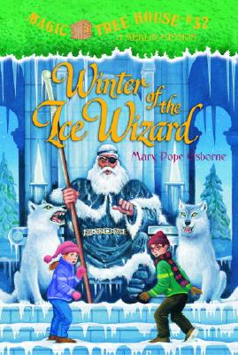 Winter of the Ice Wizard (Magic Tree House (R) Merlin Mission #32) By Mary Pope Osborne, Sal Murdocca (Illustrator) Cover Image