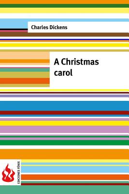 A christmas carol: (low cost). limited edition By Charles Dickens Cover Image