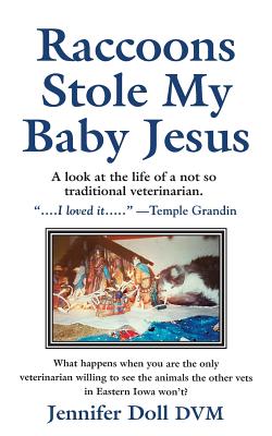 Raccoons Stole My Baby Jesus Cover Image