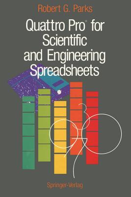 Quattro Pro(r) for Scientific and Engineering Spreadsheets Cover Image