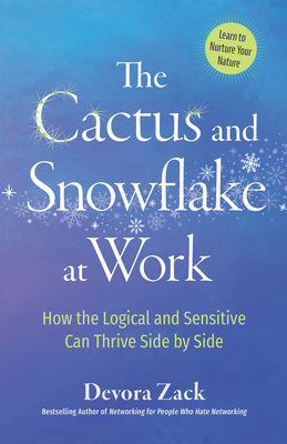 Cover for The Cactus and Snowflake at Work