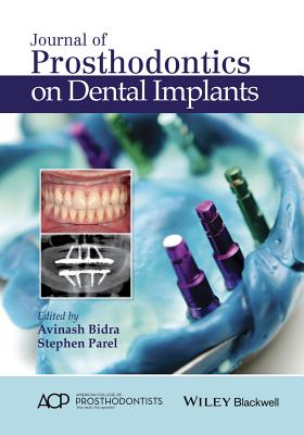 Journal of Prosthodontics on Dental Implants By Avinash Bidra (Editor), Stephen Parel (Editor) Cover Image