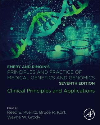 Emery and Rimoin's Principles and Practice of Medical Genetics and Genomics: Clinical Principles and Applications Cover Image