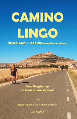Camino Lingo - Nederlands - Spaanse Woorden En Zinnen Cover Image