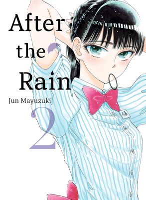 After the Rain 2 By Jun Mayuzuki Cover Image