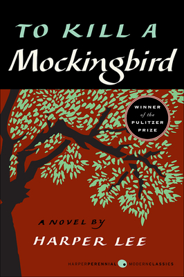 To Kill a Mockingbird (Harperperennial Modern Classics) Cover Image