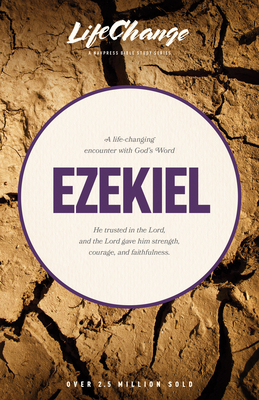 Ezekiel (LifeChange) By The Navigators (Created by) Cover Image