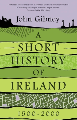 A Short History of Ireland, 1500-2000 Cover Image