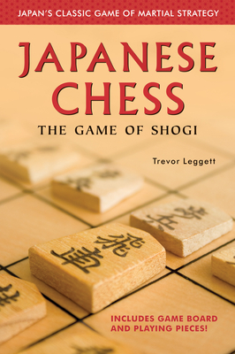 Japanese Chess: The Game of Shogi Cover Image