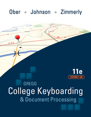 Gregg College Keyboarding & Document Processing (Gdp); Lessons 1-60 Text Cover Image