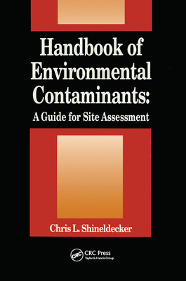 Handbook of Environmental Contaminants: A Guide for Site Assessment Cover Image