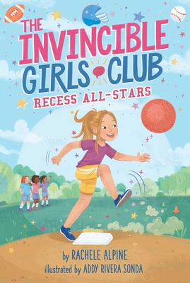 Recess All-Stars (The Invincible Girls Club #5)