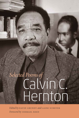 Selected Poems of Calvin C. Hernton (Wesleyan Poetry)